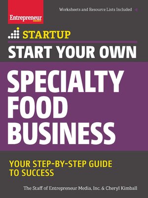 cover image of Start Your Own Specialty Food Business